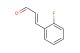 (E)-3-(2-fluorophenyl)acrylaldehyde