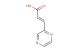 (E)-3-(pyrazin-2-yl)acrylic acid