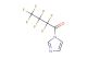 2,2,3,3,4,4,4-heptafluoro-1-(1H-imidazol-1-yl)butan-1-one