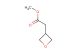 methyl 2-(oxetan-3-yl)acetate