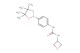 1-(Oxetan-3-yl)-3-(4-(4,4,5,5-tetramethyl-1,3,2-dioxaborolan-2-yl)phenyl)urea