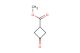 methyl 3-oxo-cyclobutanecarboxylate