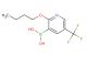 2-butoxy-5-(trifluoromethyl)pyridine-3-boronic acid