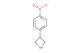 5-(azetidin-3-yl)-2-nitropyridine